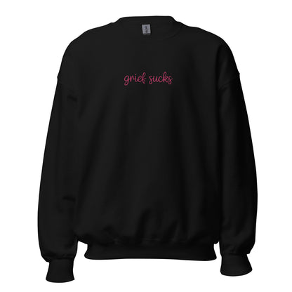 Grief sucks sweatshirt