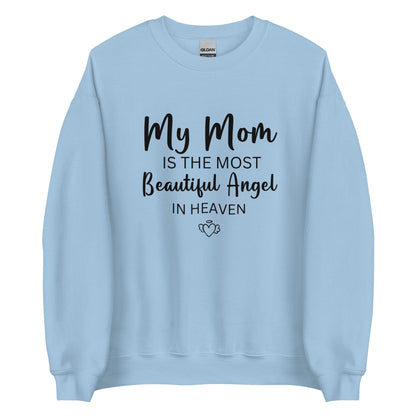 MOST BEAUTIFUL ANGEL SWEATSHIRT