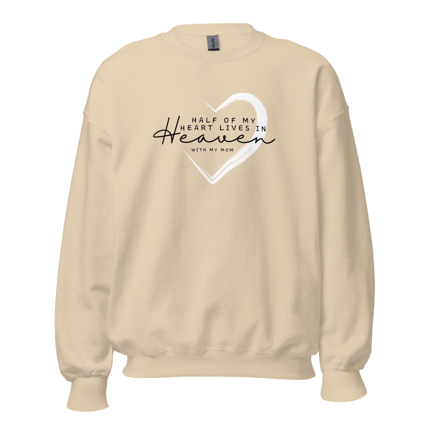 OF MY HEART MOM SWEATSHIRT