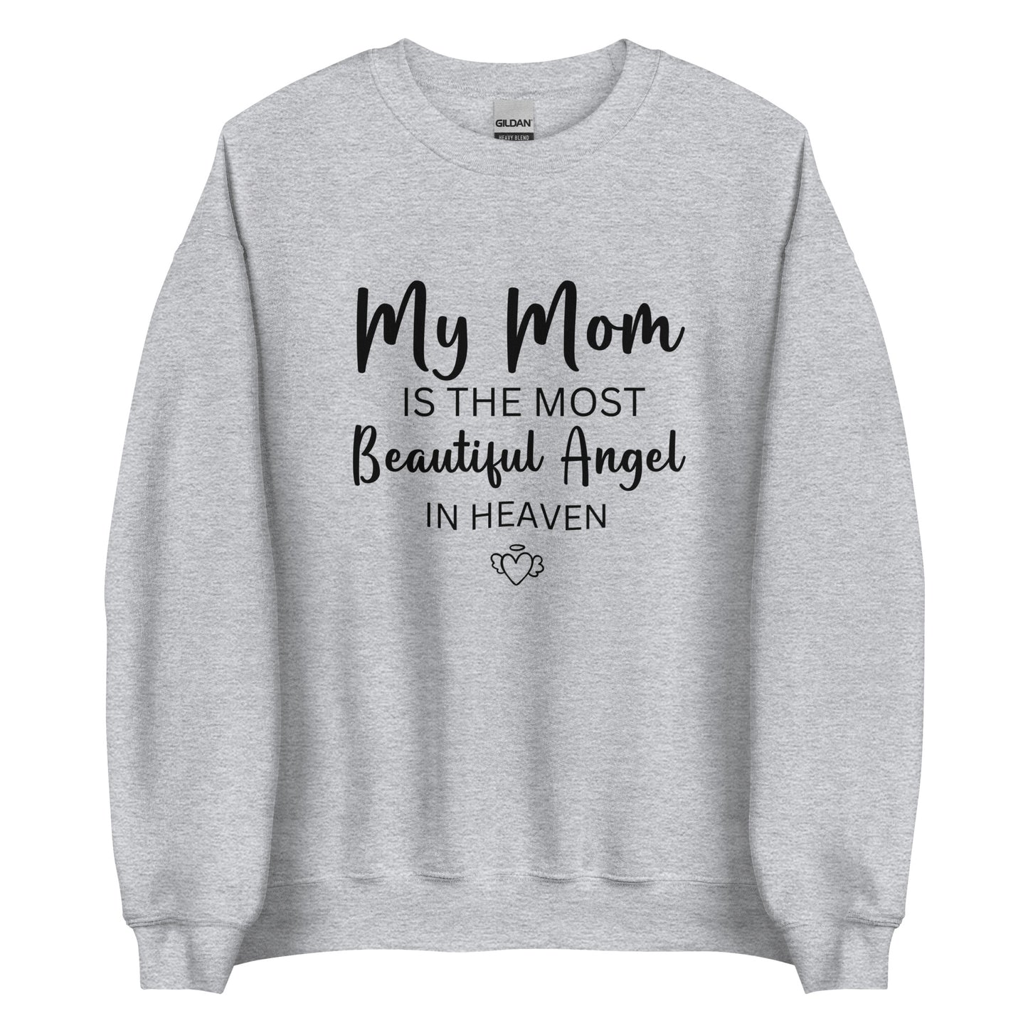 MOST BEAUTIFUL ANGEL SWEATSHIRT