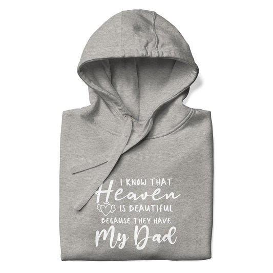 HEAVEN IS BEAUTIFUL-DAD HOODIE