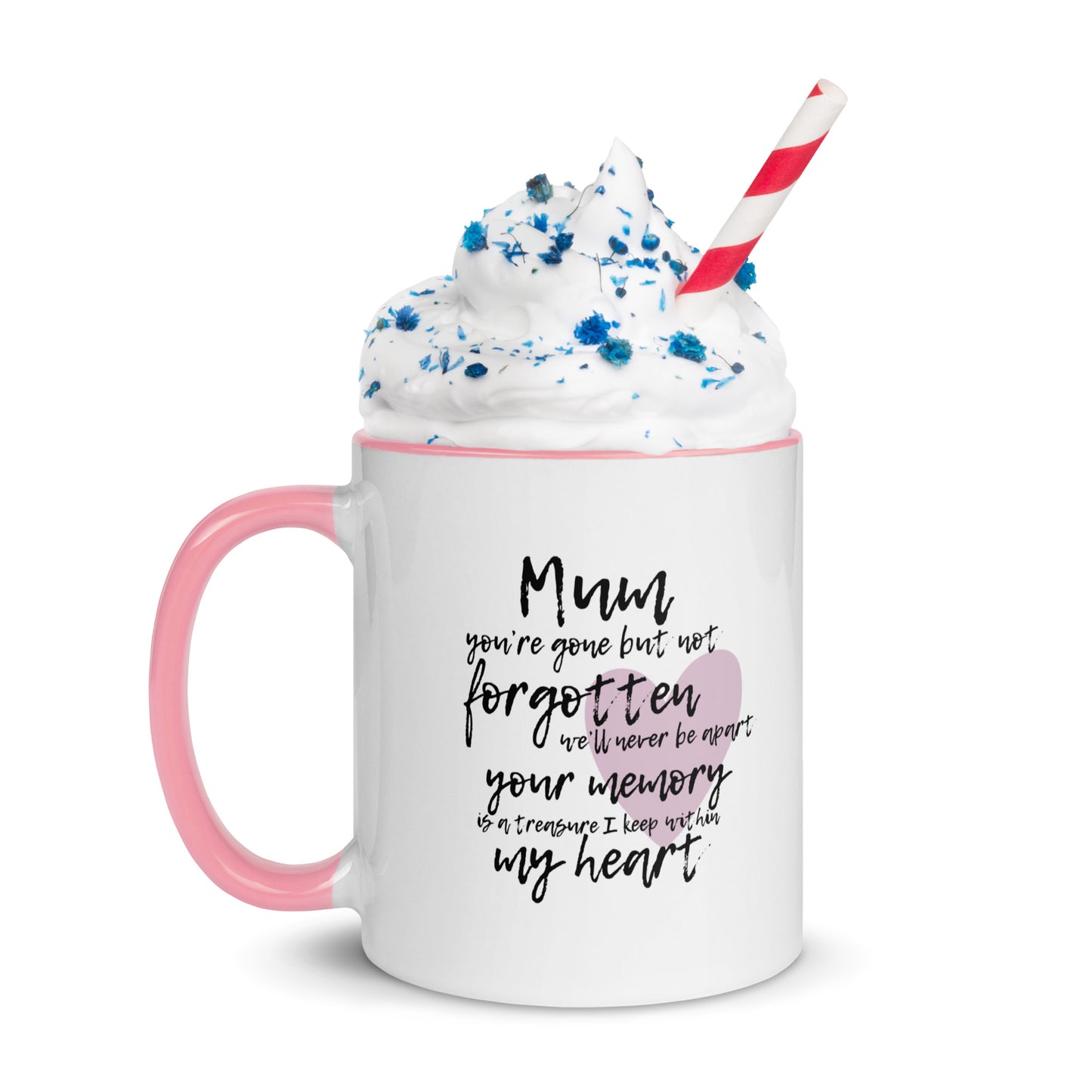 NOT FORGOTTEN - MUM MUG