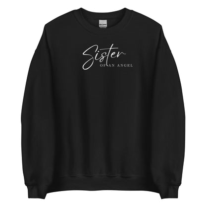 SISTER OF AN ANGEL SWEATSHIRT - Daughter Of An Angel