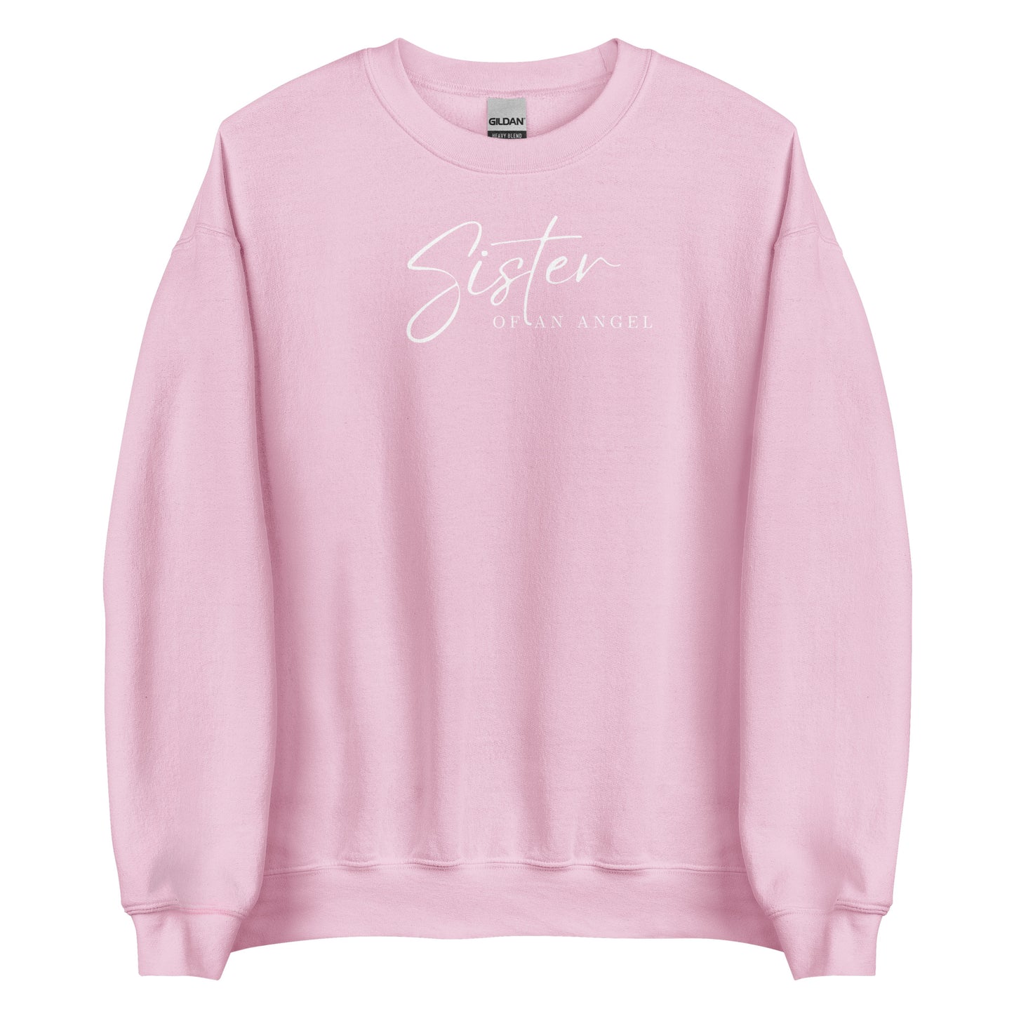 SISTER OF AN ANGEL SWEATSHIRT - Daughter Of An Angel